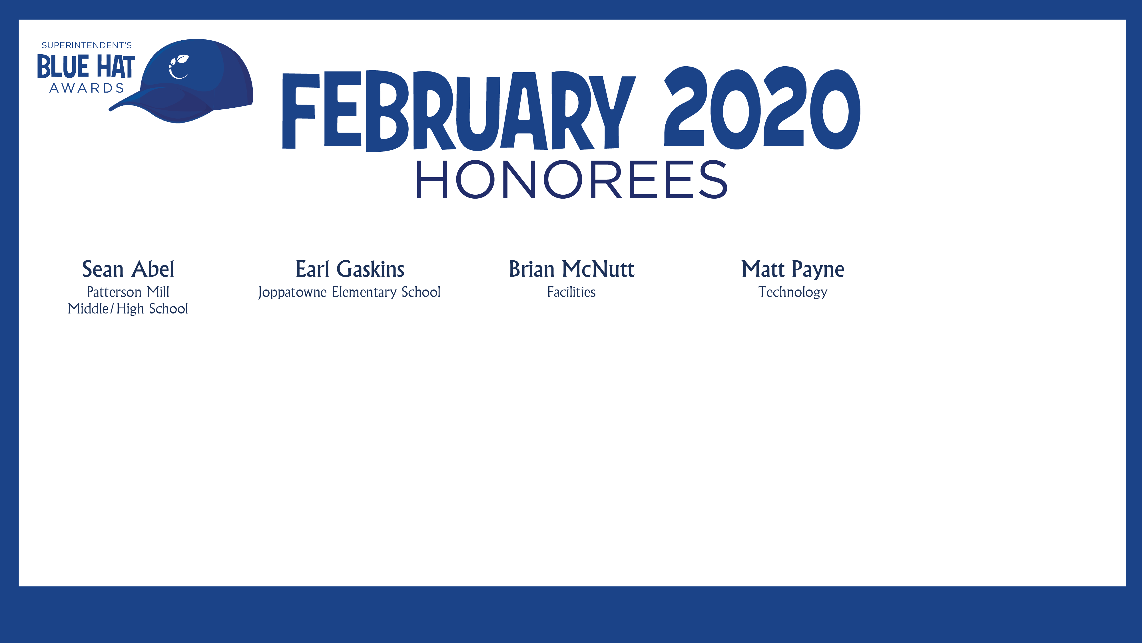 HCPS Blue Hat Honorees - February 2020